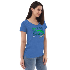 Give Me Some Space Women’s Recycled V-neck T-shirt